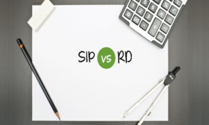Read more about the article SIP (Systematic Investment Plan) vs Recurring Deposit